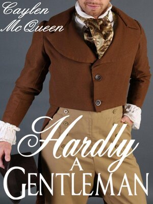 cover image of Hardly a Gentleman